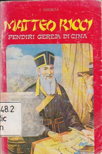 Matteo Ricci Pendiri gereja di Cina